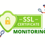 SSL Certificate Monitoring